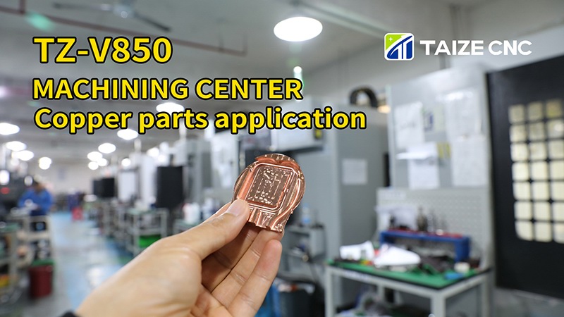 Copper parts machining application
